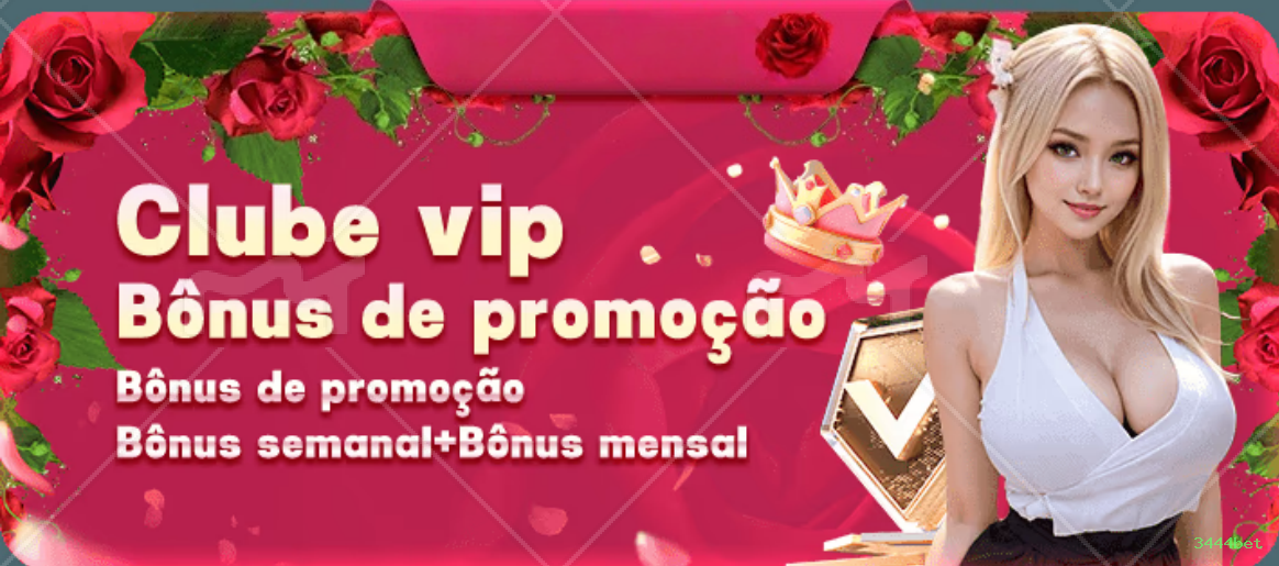 Programa VIP 3444bet - benefícios exclusivos
